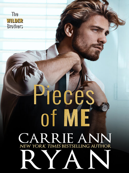 Title details for Pieces of Me by Carrie Ann Ryan - Available